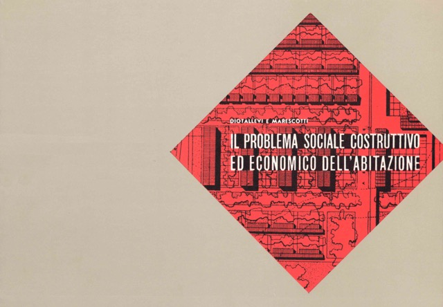 Riedizione de Il problema sociale costruttivo ed economico dell'abitazione
